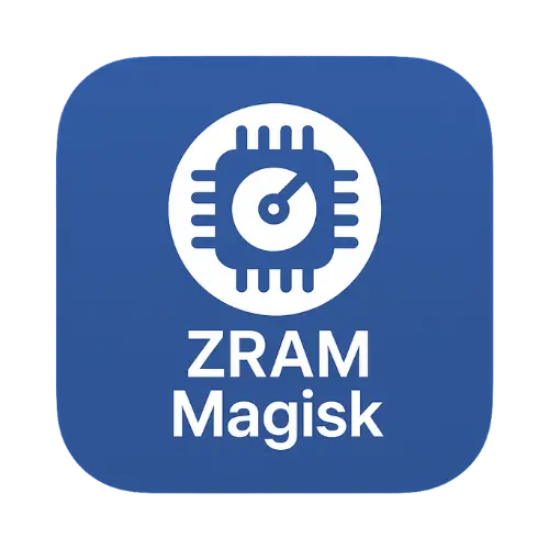 ZRAM magisk